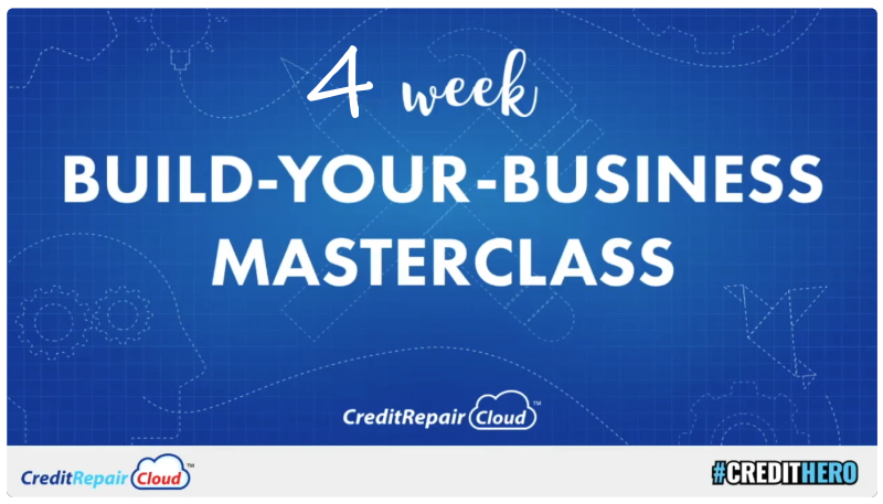 Learn what is included with the 4 week Credit Repair Masterclass