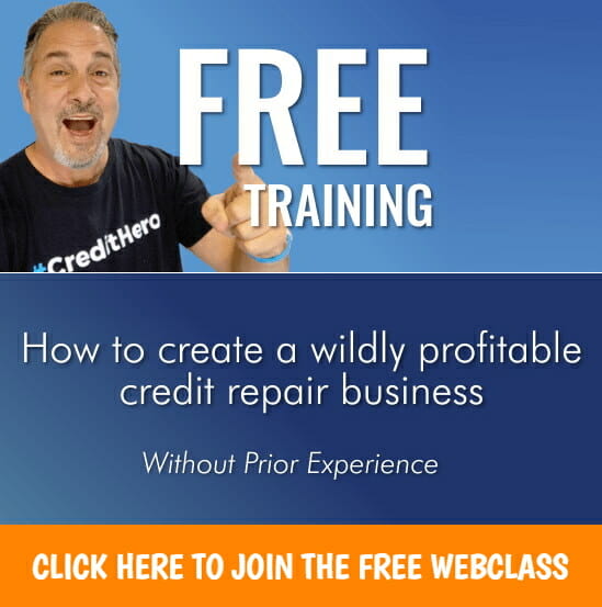 Take the Credit Repair Cloud free training to see if the masterclass is someting that you might want to pursue